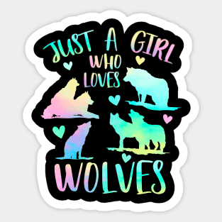 just a girl who loves wolves Sticker